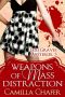 [Lexi Graves Mysteries 05] • Weapons of Mass Distraction